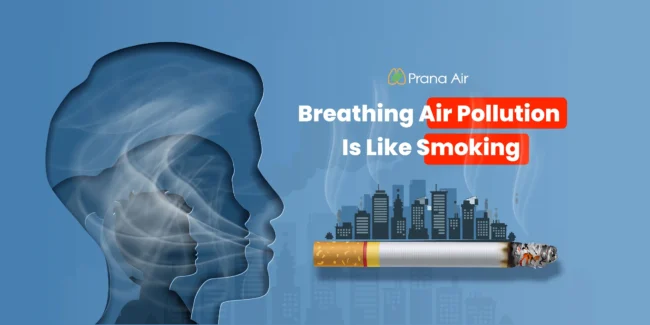 Breathing air pollution is like Smoking a cigarette