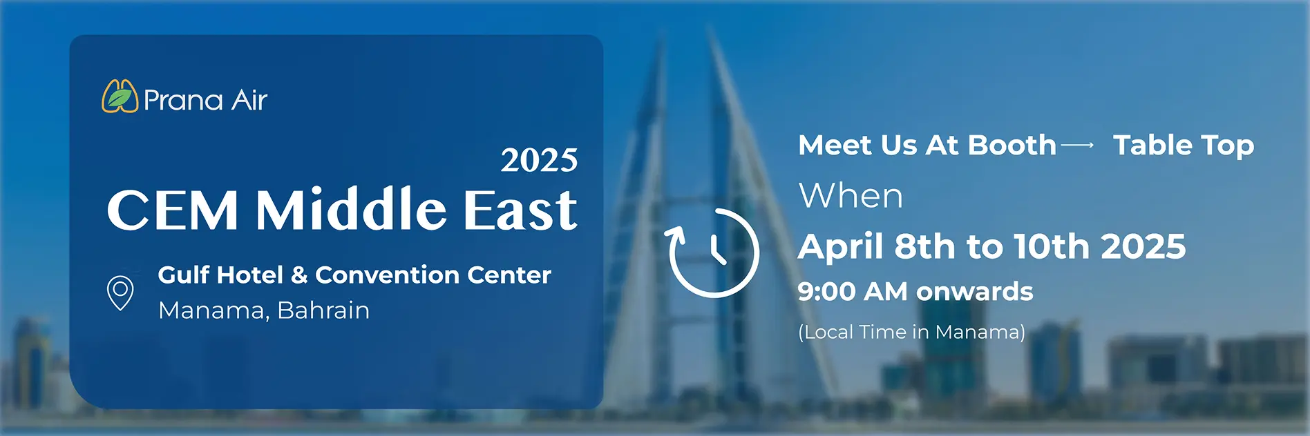 Prana Air details for the CEM Middle East 2025 as venue, date everthing