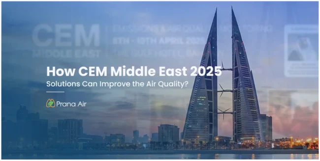 cem middle east 2025 solution for air How CEM Middle East 2025 can help in improving air quality?