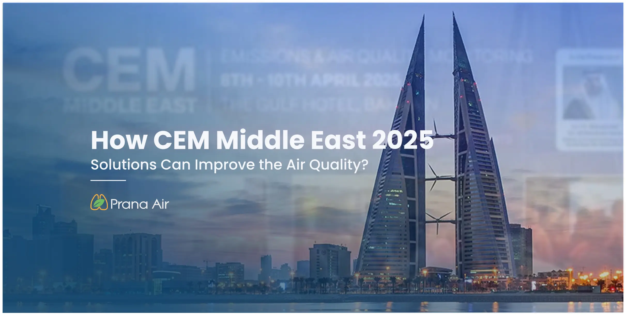 How CEM Middle East 2025 can help in improving air quality?