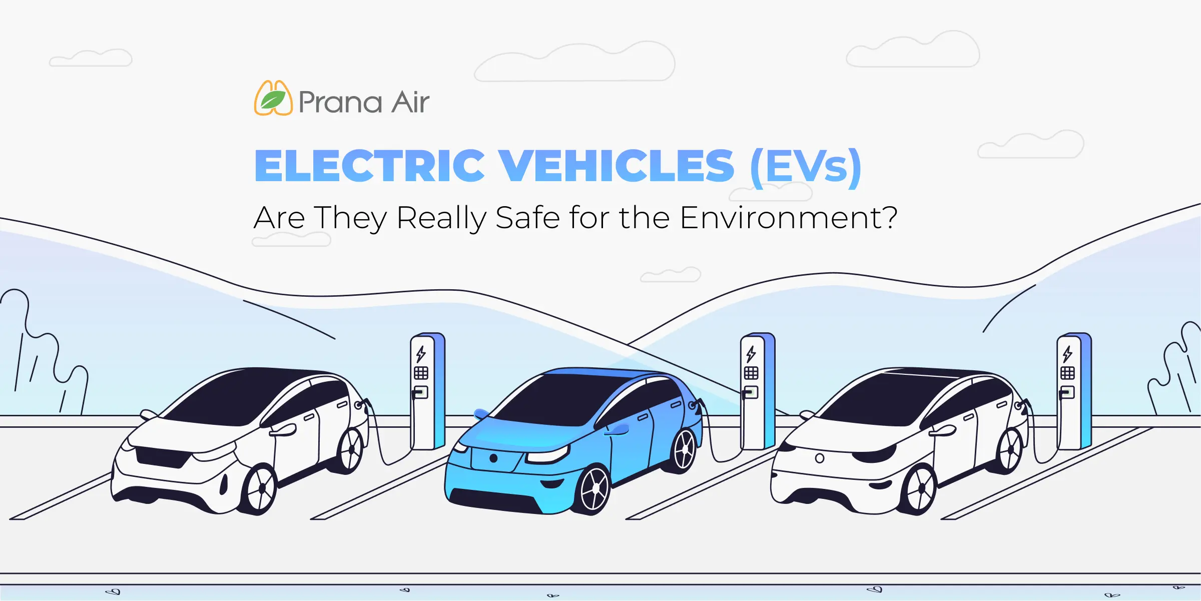 electronic vehicles evs safe for the environment Electric Vehicles (EVs) safe for the environment