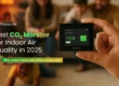 the best CO2 monitor for indoor air quality in 2025