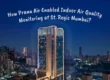 How prana air enabled indoor air quality monitoring at St. Regis Mumbai
