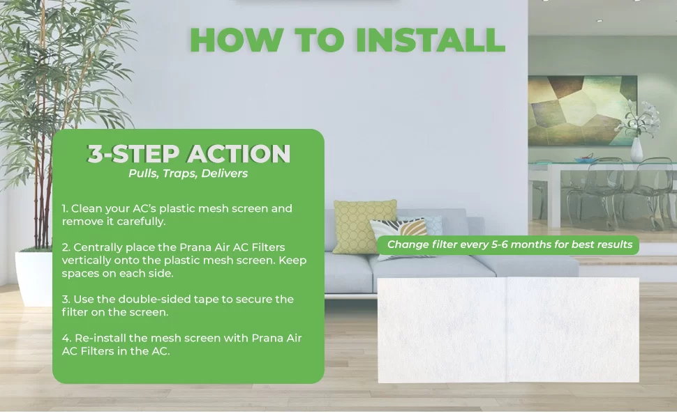 Installation Instruction of prana air ac filter