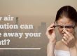 Know how air pollution can eventually turn you blind!