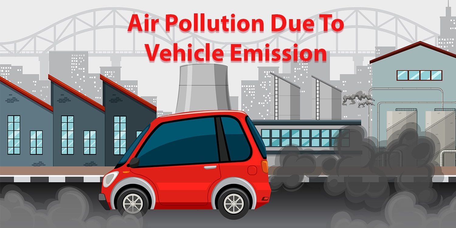 air pollution due to vehicle emissions