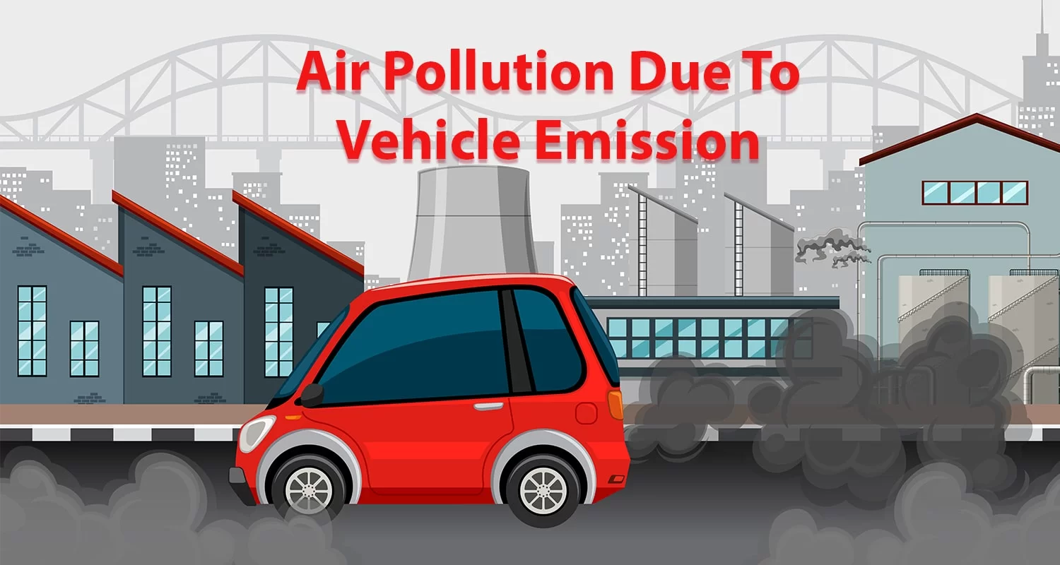 air pollution due to vehicle emissions