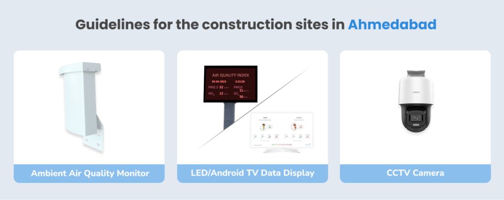 Guidelines for construction sites in Ahmedabad