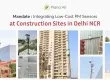 Low-cost sensors at construction sites in Delhi NCR