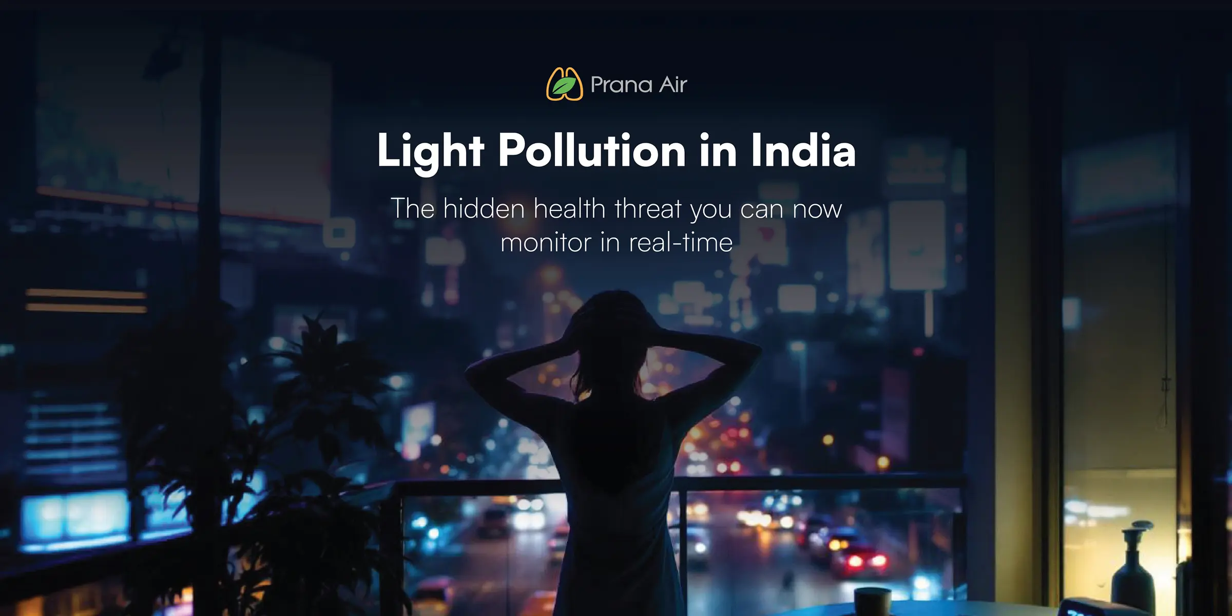 light pollution in India and how to monitor real-time