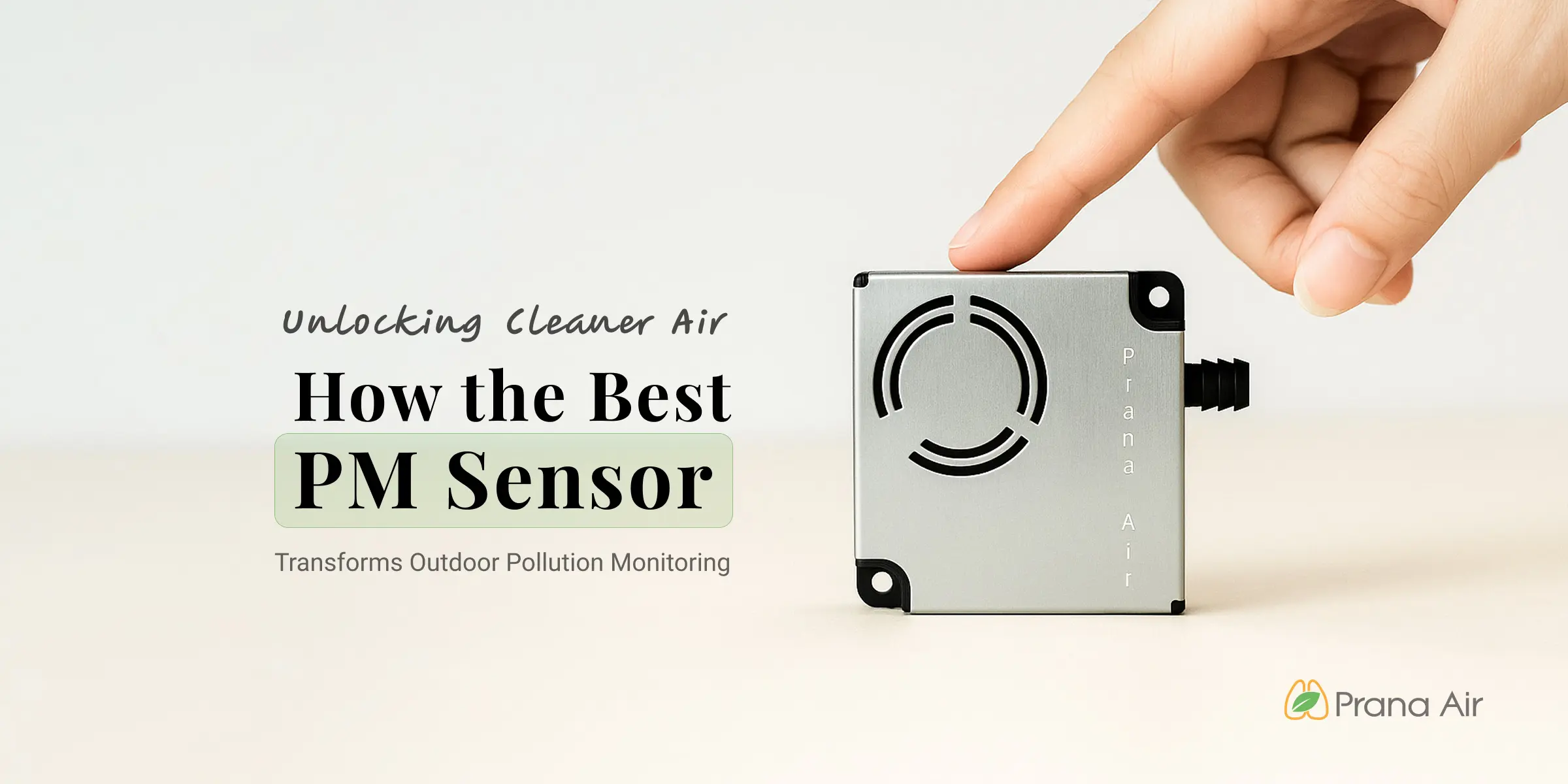 how the best pm sensor can transform outdoor pollution monitoring